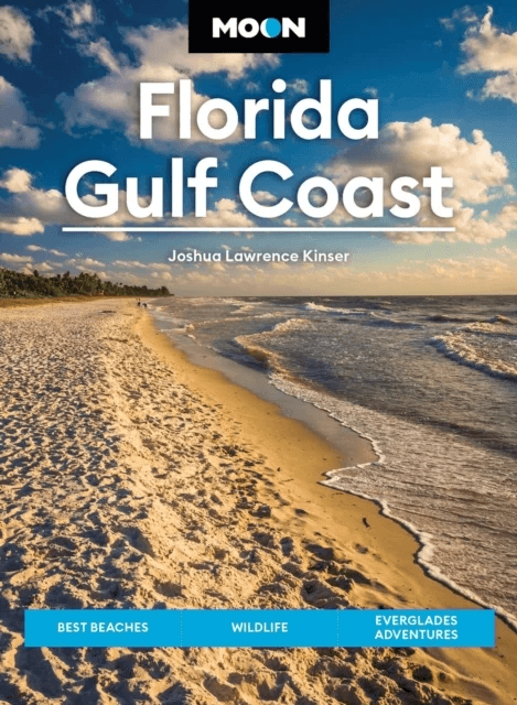 Moon Florida Gulf Coast (Eighth Edition) av Joshua Lawrence Kinser