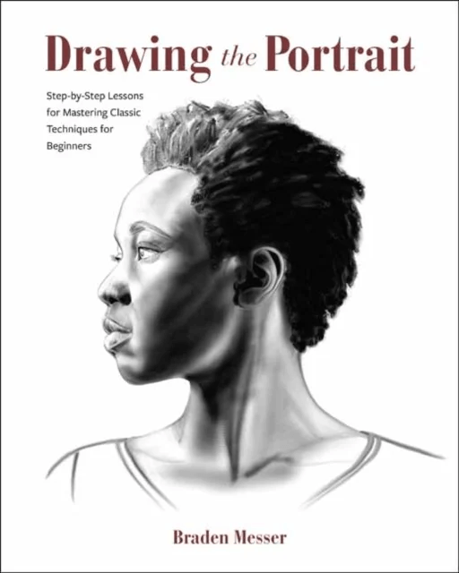 Drawing the Portrait av Braden Messer