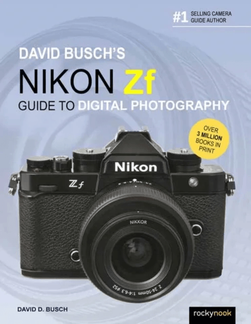 David Busch's Nikon Zf Guide to Digital Photography av David Busch