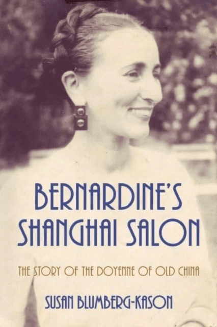 Bernardine's Shanghai Salon av Susan Blumberg-Kason