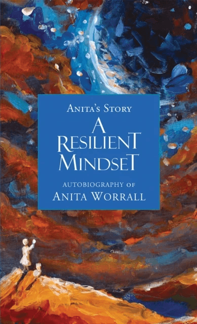 A Resilient Mindset av Anita Worrall