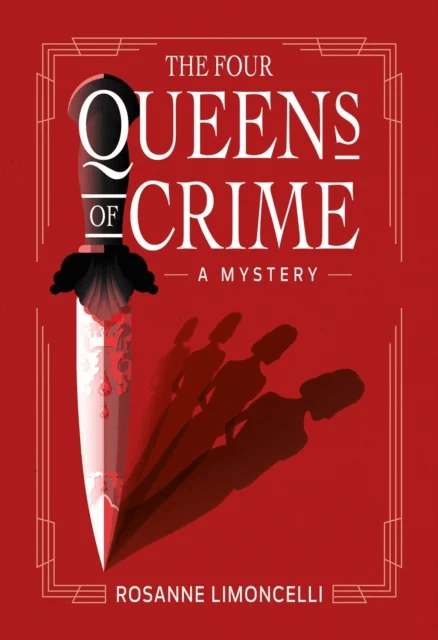 The Four Queens of Crime av Rosanne Limoncelli