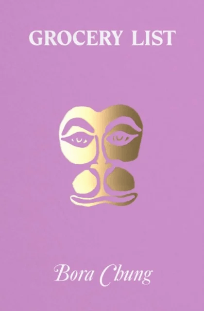 Grocery List av Bora Chung