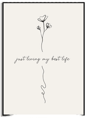 Namly Design Just Living My Best Life Plakat