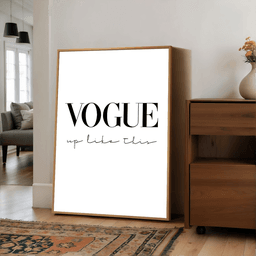 Namly Design Vogue Up Like This Poster