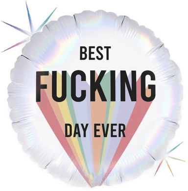 Ballongkungen Folieballong Best Fucking Day Ever