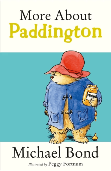 More About Paddington av Michael Bond