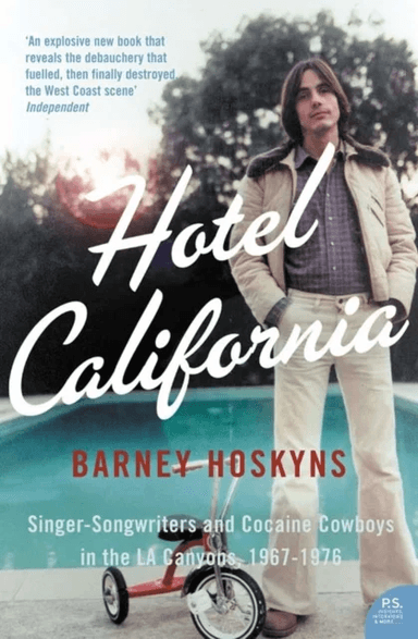 Hotel California av Barney Hoskyns