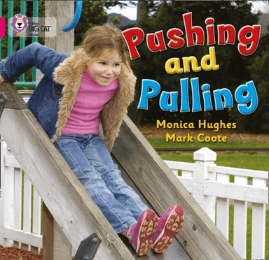Pushing and Pulling av Monica Hughes