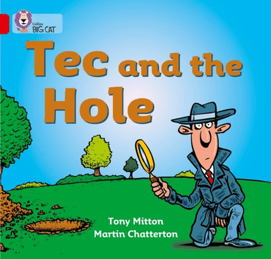 Tec and the Hole av Tony Mitton