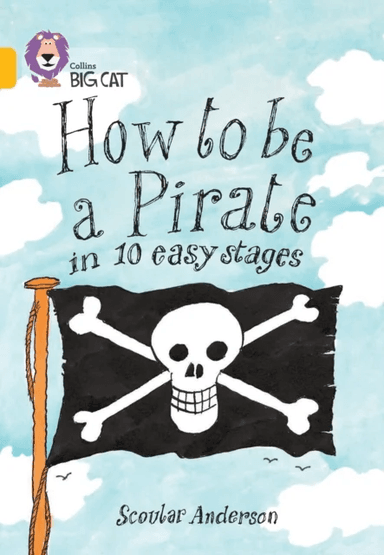How to be a Pirate av Scoular Anderson