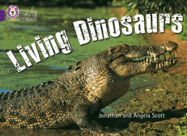 Living Dinosaurs av Jonathan Scott, Angela Scott