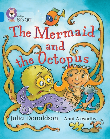 The Mermaid and the Octopus av Julia Donaldson