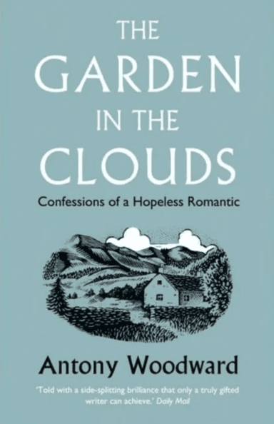 The Garden in the Clouds av Antony Woodward