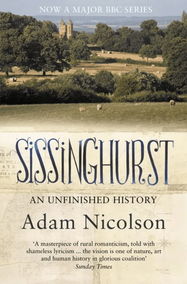 Sissinghurst av Adam Nicolson