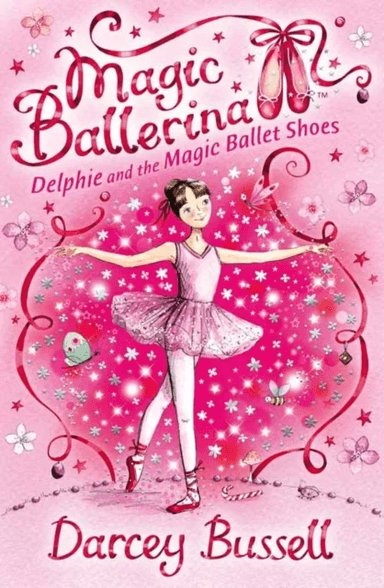 Delphie and the Magic Ballet Shoes av Darcey Bussell