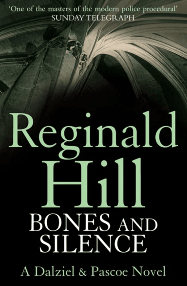 Bones and Silence av Reginald Hill