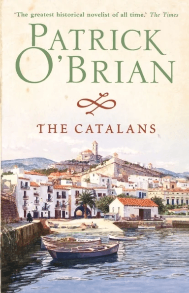 The Catalans av Patrick O'Brian