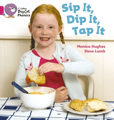 Sip It, Dip It, Tap It av Monica Hughes, Steve Lumb