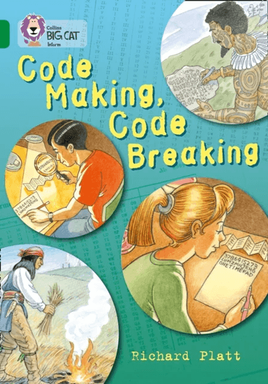 Code Making, Code Breaking av Richard Platt