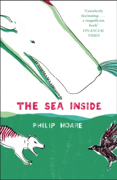 The Sea Inside av Philip Hoare