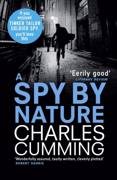 A Spy by Nature av Charles Cumming