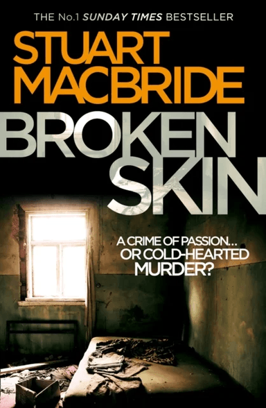 Broken Skin av Stuart MacBride