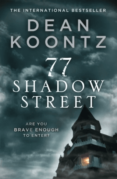 77 Shadow Street av Dean Koontz