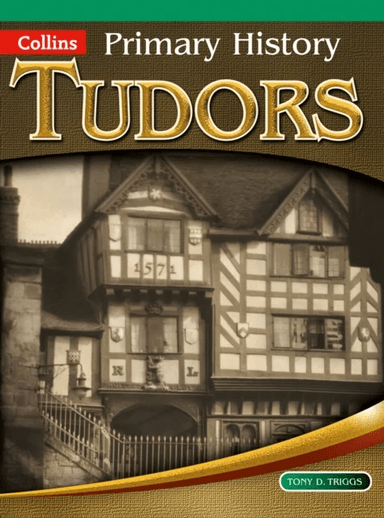 Tudors av Tony D. Triggs