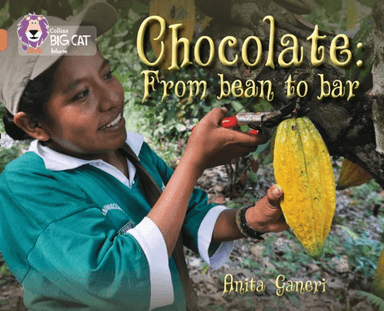 Chocolate: from Bean to Bar av Anita Ganeri