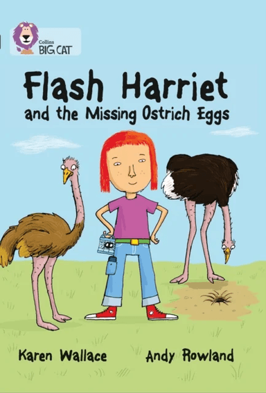 Flash Harriet and the Missing Ostrich Eggs av Karen Wallace