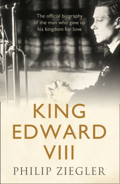 King Edward VIII av Philip Ziegler