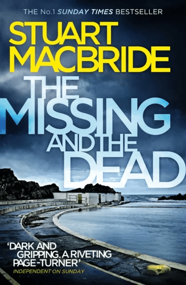 The Missing and the Dead av Stuart MacBride