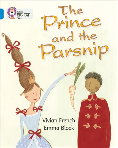 The Prince and the Parsnip av Vivian French