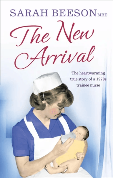 The New Arrival av Sarah Beeson