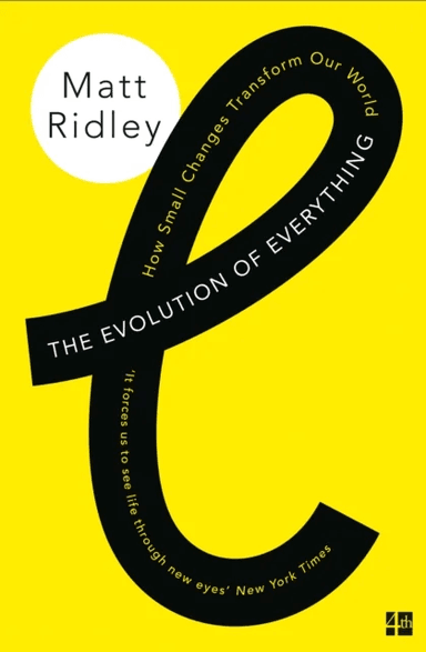 The Evolution of Everything av Matt Ridley