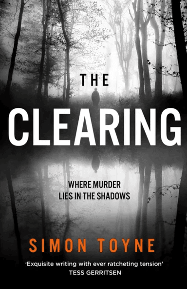 The Clearing av Simon Toyne