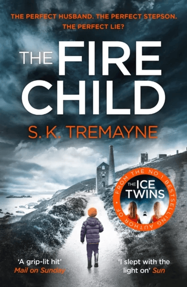 The Fire Child av S. K. Tremayne