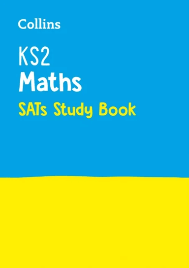 KS2 Maths SATs Study Book av Collins KS2