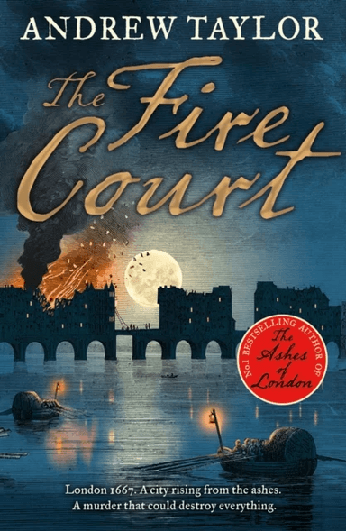 The Fire Court av Andrew Taylor