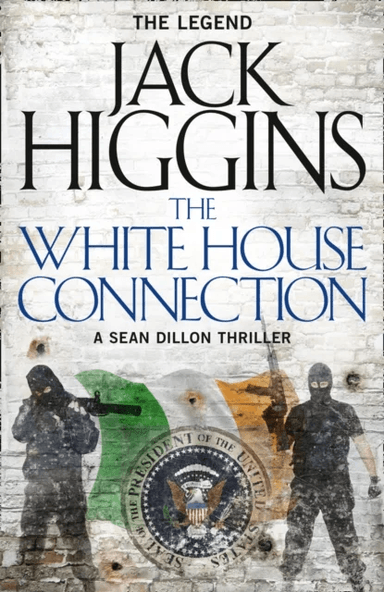 The White House Connection av Jack Higgins