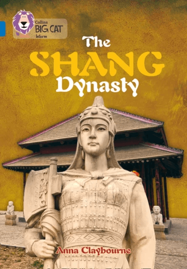The Shang Dynasty av Anna Claybourne