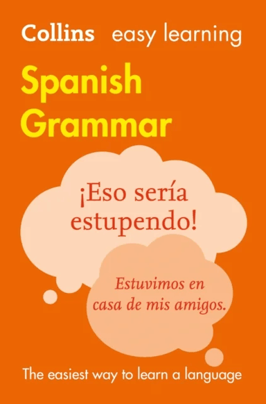 Easy Learning Spanish Grammar av Collins Dictionaries