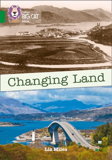 Changing Land av Liz Miles