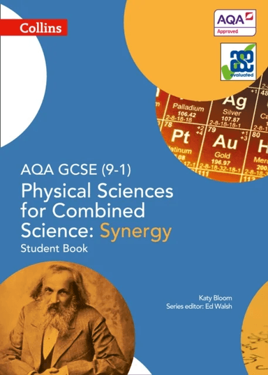 AQA GCSE Physical Sciences for Combined Science: Synergy 9-1 Student Book av Katy Bloom