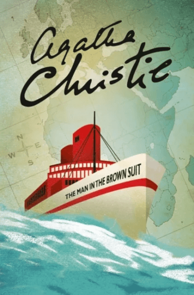 The Man in the Brown Suit av Agatha Christie