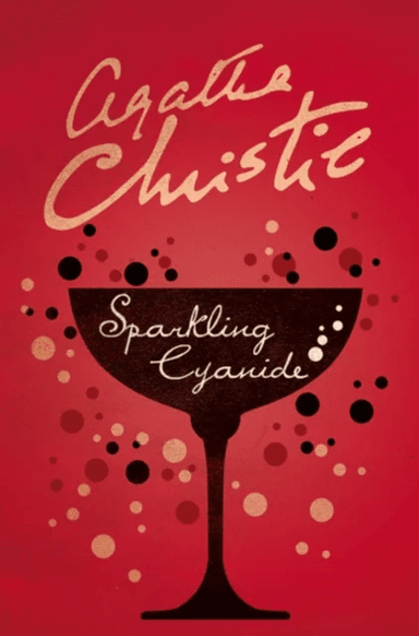 Sparkling Cyanide av Agatha Christie