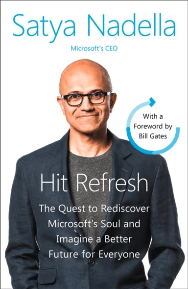 Hit refresh av Satya Nadella