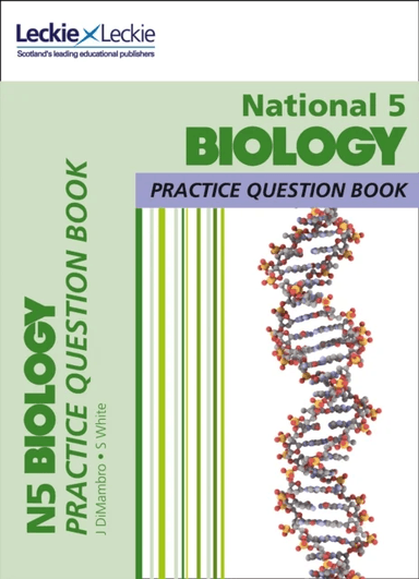 National 5 Biology av John DiMambro, Stuart White, Leckie