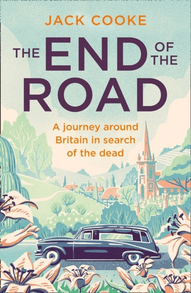 The End of the Road av Jack Cooke